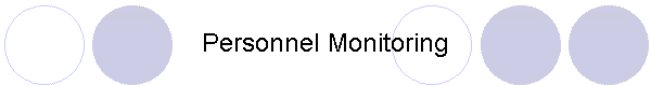 Personnel Monitoring